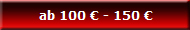 from 100 € to 150 €