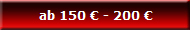 from 150 € to 200 €